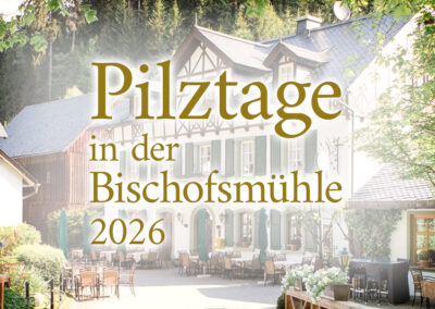 Pilztage in der Bischofsmühle: Pilzkunde-Tagesseminar am Samstag, 10.10.2026